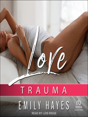 cover image of Love Trauma